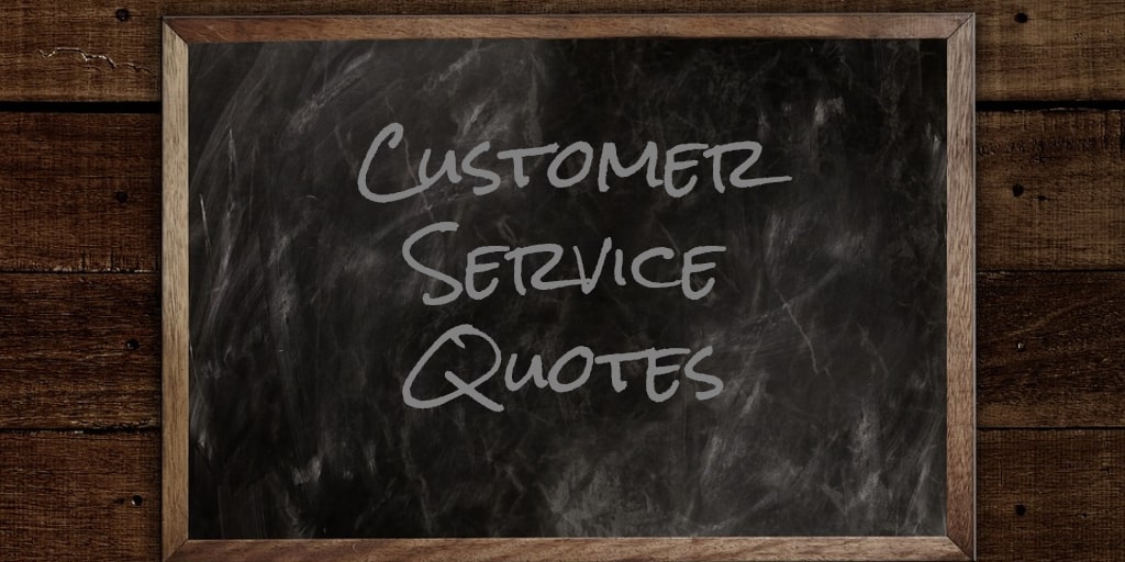 Customer Service Quotes
