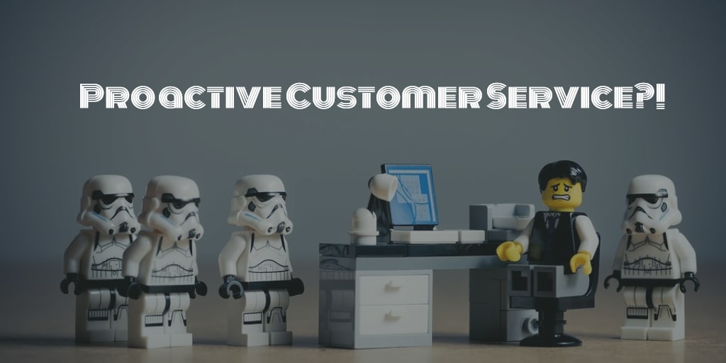 No Bullshit Proactive Customer Service